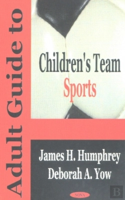 Bertrand.pt - Adult Guide To Children'S Team Sports
