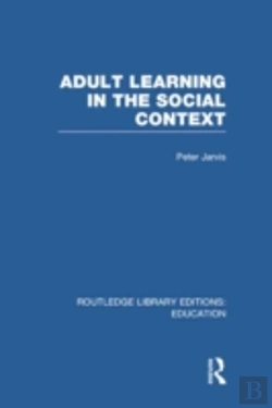 Bertrand.pt - Adult Learning In The Social Context