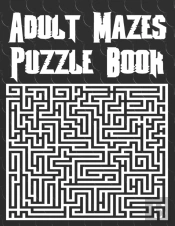 Adult Mazes Puzzle Book