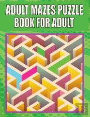 Adult Mazes Puzzle Book For Adult
