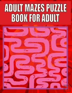Bertrand.pt - Adult Mazes Puzzle Book For Adult