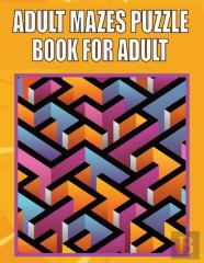 Adult Mazes Puzzle Book For Adult