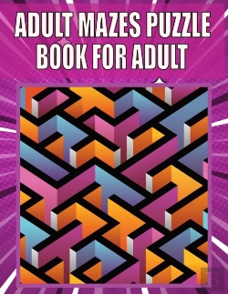Bertrand.pt - Adult Mazes Puzzle Book For Adult