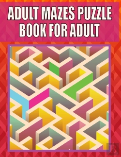 Bertrand.pt - Adult Mazes Puzzle Book For Adult