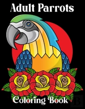 Adult Parrots Coloring Book