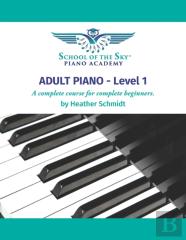 Adult Piano - Level 1 - School Of The Sky