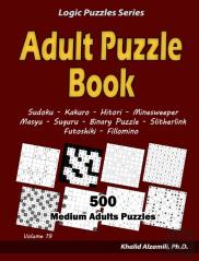 Adult Puzzle Book: 500 Medium Adults Puz