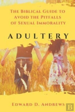 Bertrand.pt - Adultery: The Biblical Guide To Avoid Th