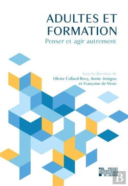 Bertrand.pt - Adultes Et Formation : Penser Et Agir Autrement
