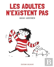 Adultes N'Existent Pas