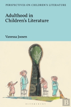 Bertrand.pt - Adulthood In Children'S Literature
