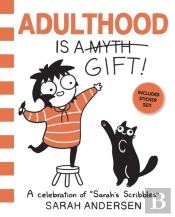 Adulthood Is A Gift!