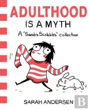 Adulthood Is A Myth