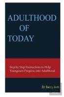 Adulthood Of Today