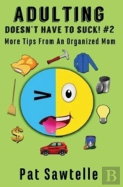 Adulting Doesn'T Have To Suck! #2