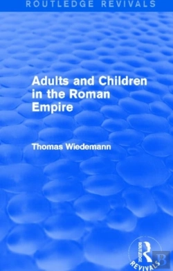 Bertrand.pt - Adults And Children In The Roman Empire (Routledge Revivals)