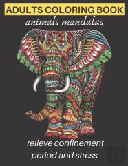 Adults Coloring Book Animals Mandalas Relieve Confinement Period And Stress