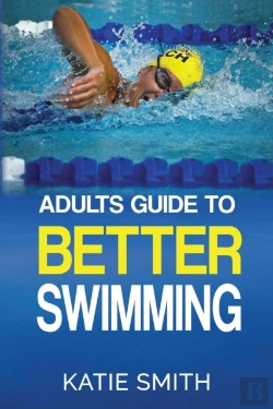 Bertrand.pt - Adults Guide To Better Swimming