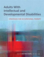 Adults With Intellectual And Developmental Disabilities
