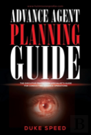 Advance Agent Planning Guide - The Executive Protection Specialist'S Guide For Conducting Advance Operations