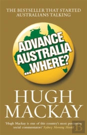 Advance Australia...Where?