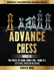 Advance Chess - Model Iii, The Triple Set Game