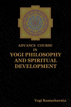 Bertrand.pt - Advance Course In Yogi Philosophy And Spiritual Development