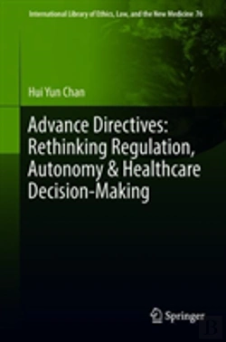 Bertrand.pt - Advance Directives: Rethinking Regulation, Autonomy & Healthcare Decision-Making