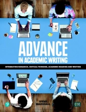 Advance In Academic Writing: Integrating Research, Critical Thinking, Academic Reading And Writing