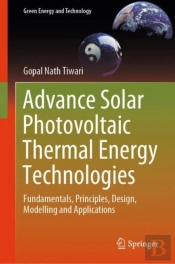 Advance Solar Photovoltaic Thermal Energy Technologies