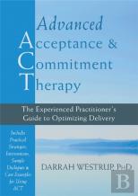 Advanced Acceptance And Commitment Therapy