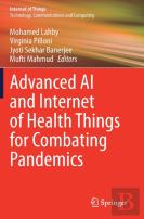 Advanced Ai And Internet Of Health Things For Combating Pandemics
