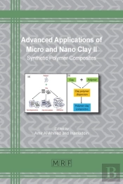 Advanced Applications Of Micro And Nano Clay Ii