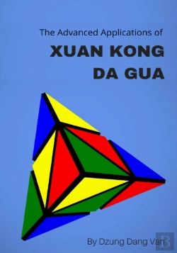 Bertrand.pt - Advanced Applications Of Xuan Kong Da Gua