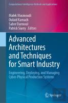Advanced Architectures And Techniques For Smart Industry