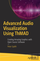 Advanced Audio Visualization Using Thmad