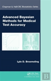 Advanced Bayesian Methods For Medical Test Accuracy