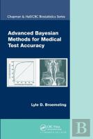 Advanced Bayesian Methods For Medical Test Accuracy
