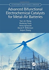 Advanced Bifunctional Electrochemical Catalysts For Metal-Air Batteries