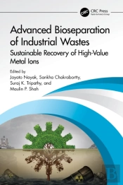 Advanced Bioseparation Of Industrial Wastes