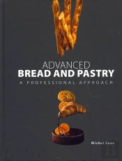 Advanced Bread And Pastry