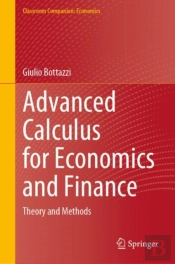 Advanced Calculus For Economics And Finance