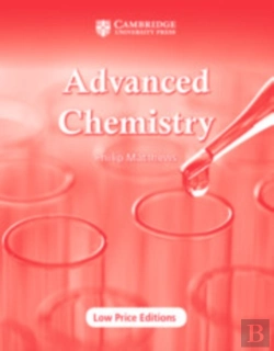 Bertrand.pt - Advanced Chemistry (Cambridge Low-Price Edition)