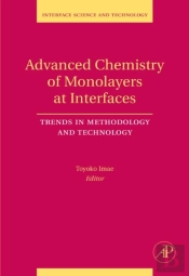Advanced Chemistry Of Monolayers At Interfaces