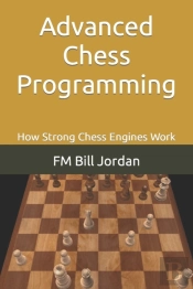 Advanced Chess Programming
