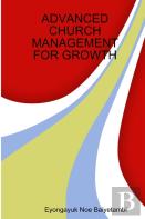 Advanced Church Management For Growth