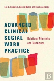Advanced Clinical Social Work Practice