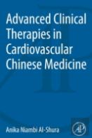 Advanced Clinical Therapies In Cardiovascular Chinese Medicine