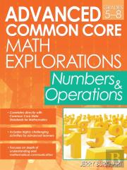 Advanced Common Core Math Explorations