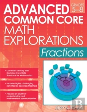 Advanced Common Core Math Explorations